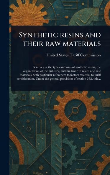 Synthetic Resins and Their Raw Materials