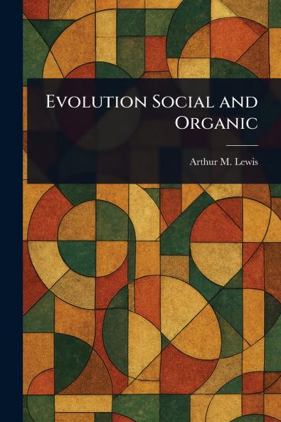 Evolution Social and Organic