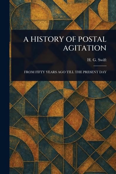 History of Postal Agitation