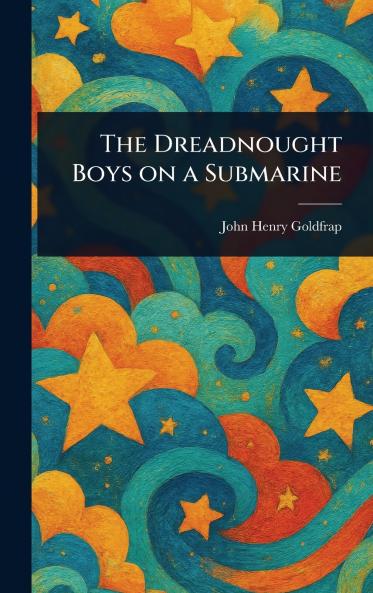 Dreadnought Boys on a Submarine