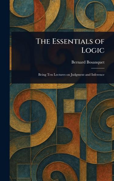 Essentials of Logic