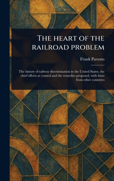 Heart of the Railroad Problem