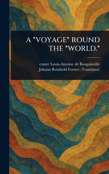 *Voyage* Round the *World.*