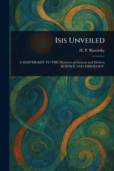 Isis Unveiled