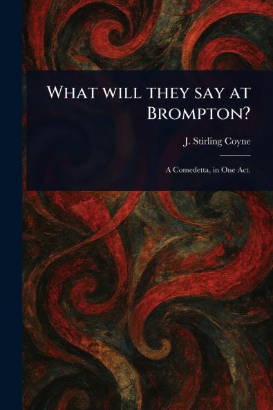 What Will They Say at Brompton?