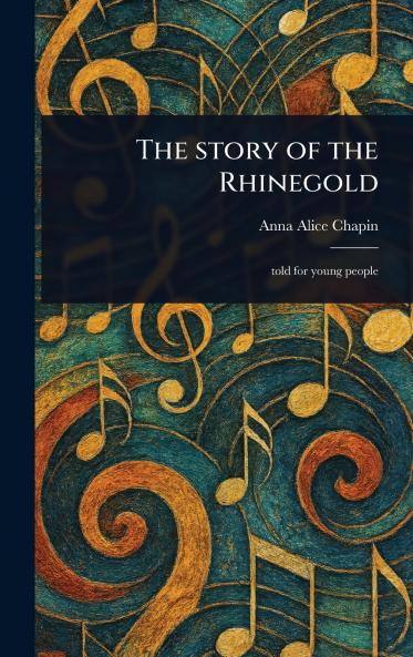 Story of the Rhinegold