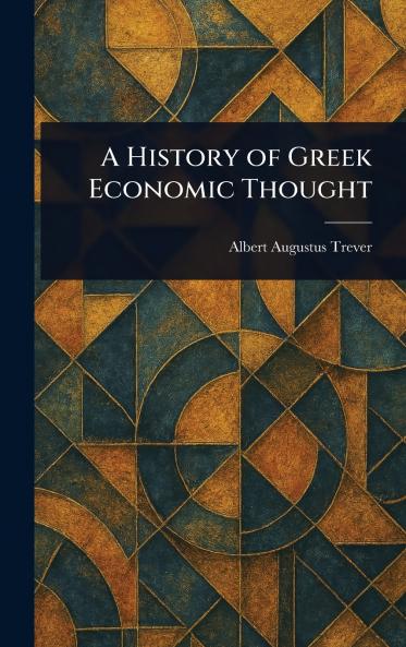 History of Greek Economic Thought