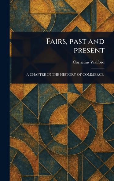 Fairs Past and Present