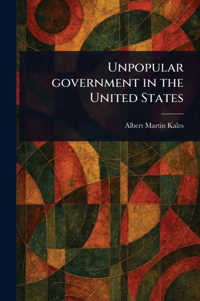 Unpopular Government in the United States