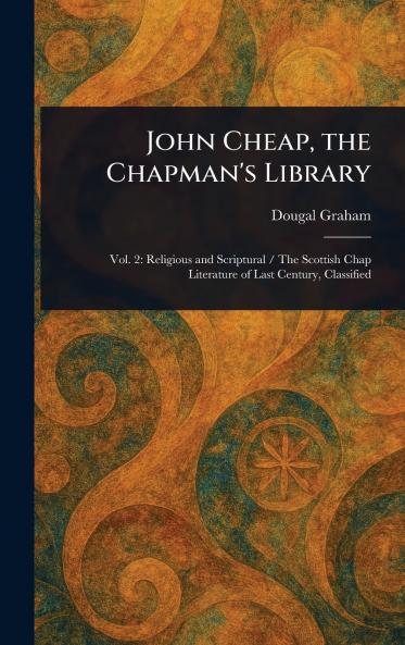 John Cheap the Chapman's Library