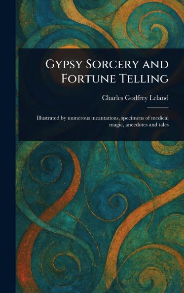 Gypsy Sorcery and Fortune Telling