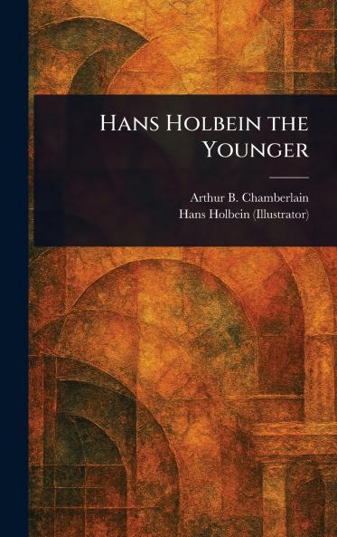 Hans Holbein the Younger