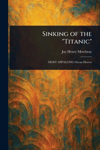 Sinking of the Titanic