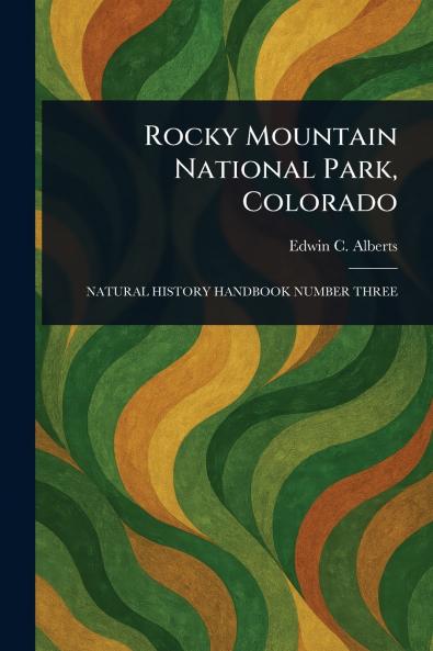 Rocky Mountain National Park Colorado