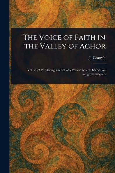 Voice of Faith in the Valley of Achor