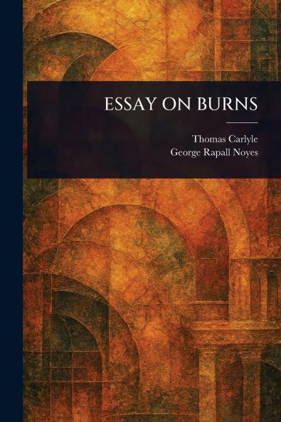 Essay on Burns