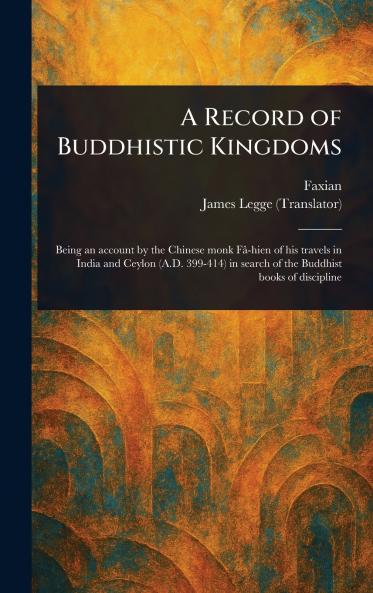Record of Buddhistic Kingdoms