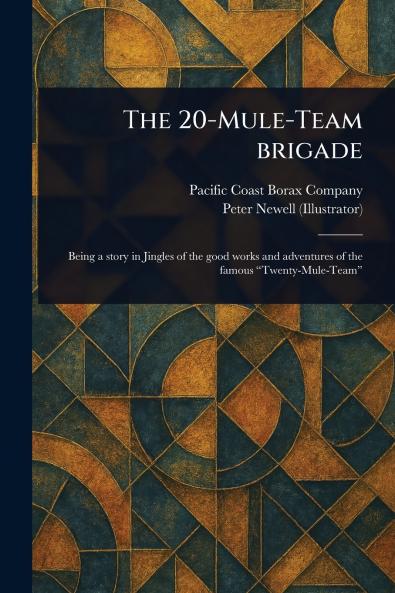 20-Mule-Team Brigade