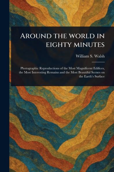 Around the World in Eighty Minutes