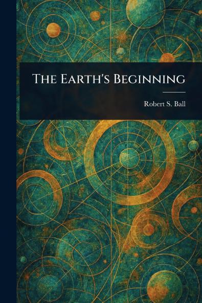 Earth's Beginning