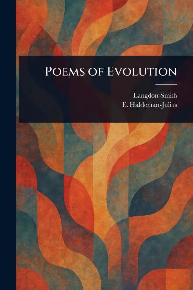 Poems of Evolution