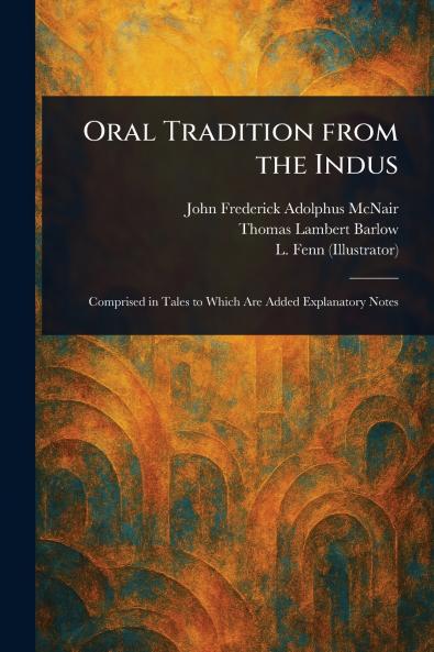 Oral Tradition From the Indus