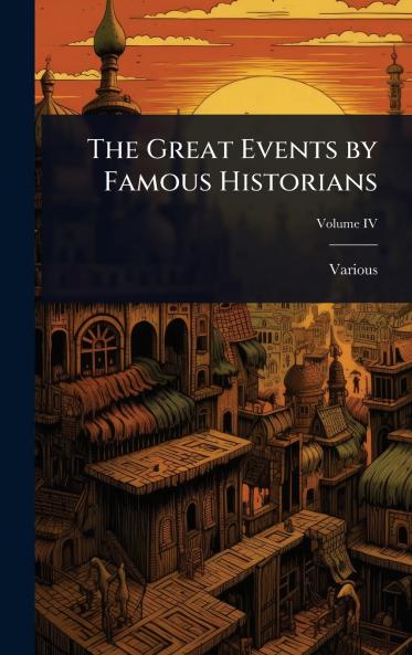 Great Events by Famous Historians