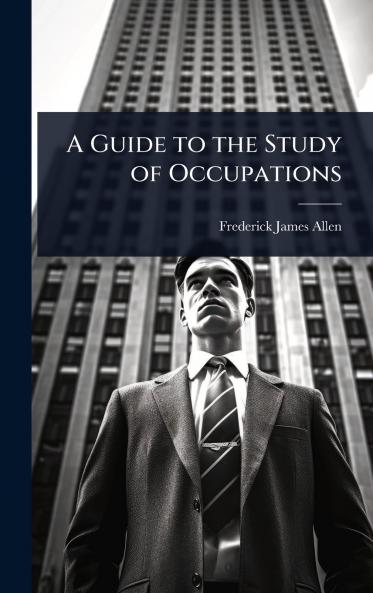 Guide to the Study of Occupations