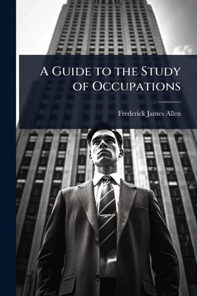Guide to the Study of Occupations