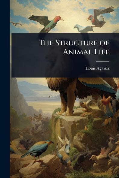 Structure of Animal Life