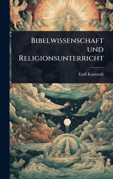 Bibelwissenschaft und Religionsunterricht