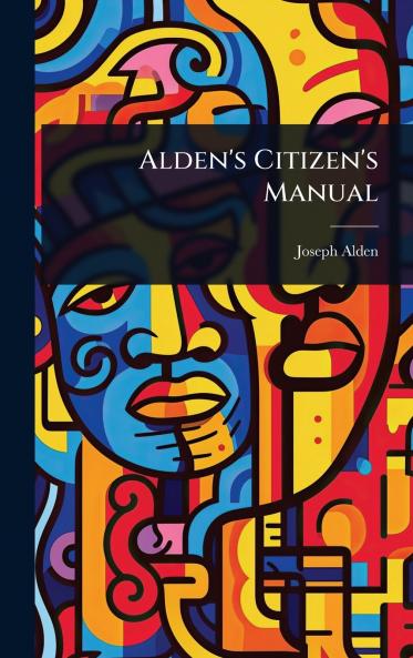Alden's Citizen's Manual