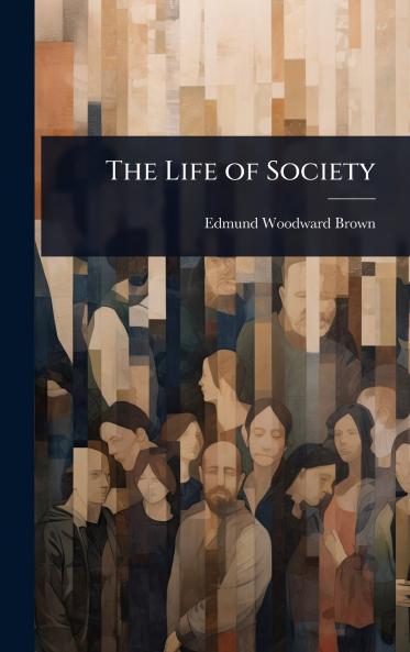 Life of Society