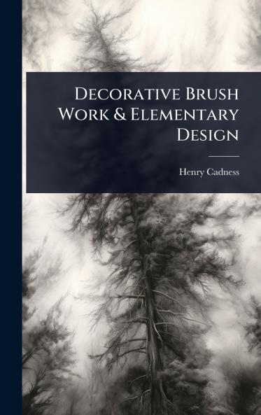 Decorative Brush Work & Elementary Design