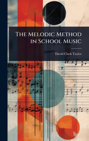 Melodic Method in School Music