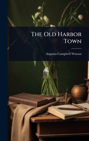 Old Harbor Town