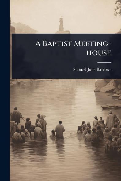 Baptist Meeting-house