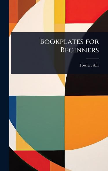 Bookplates for Beginners