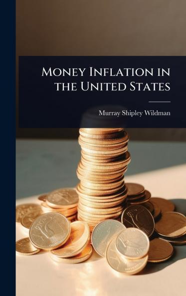 Money Inflation in the United States