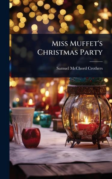 Miss Muffet's Christmas Party