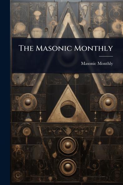 Masonic Monthly