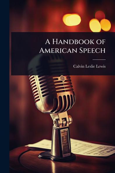 Handbook of American Speech