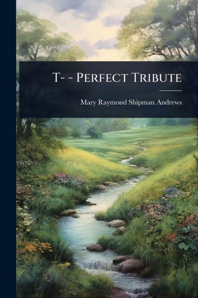 T- - Perfect Tribute