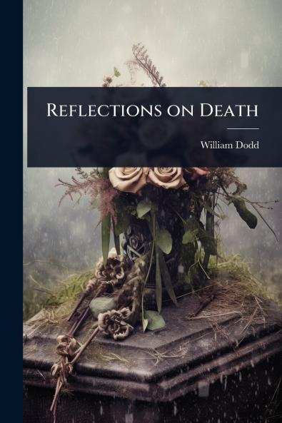 Reflections on Death