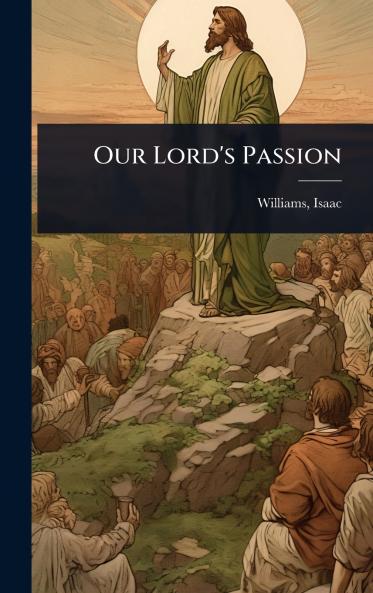 Our Lord's Passion