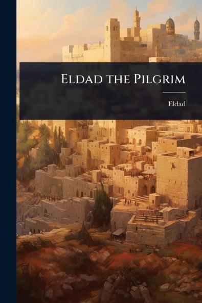 Eldad the Pilgrim