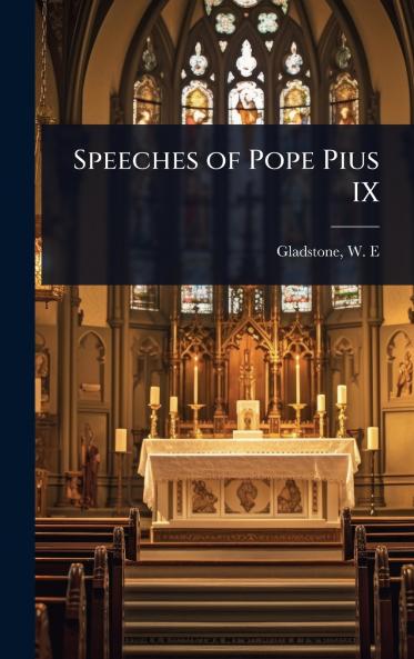 Speeches of Pope Pius IX