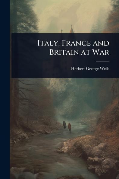 Italy France and Britain at War