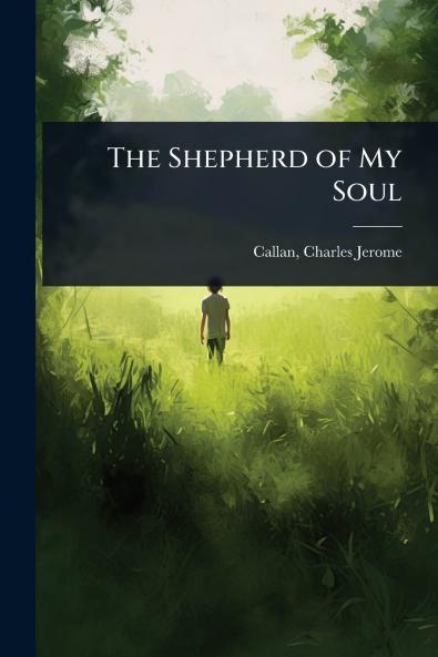 Shepherd of My Soul