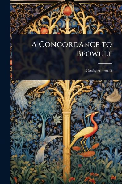 Concordance to Beowulf